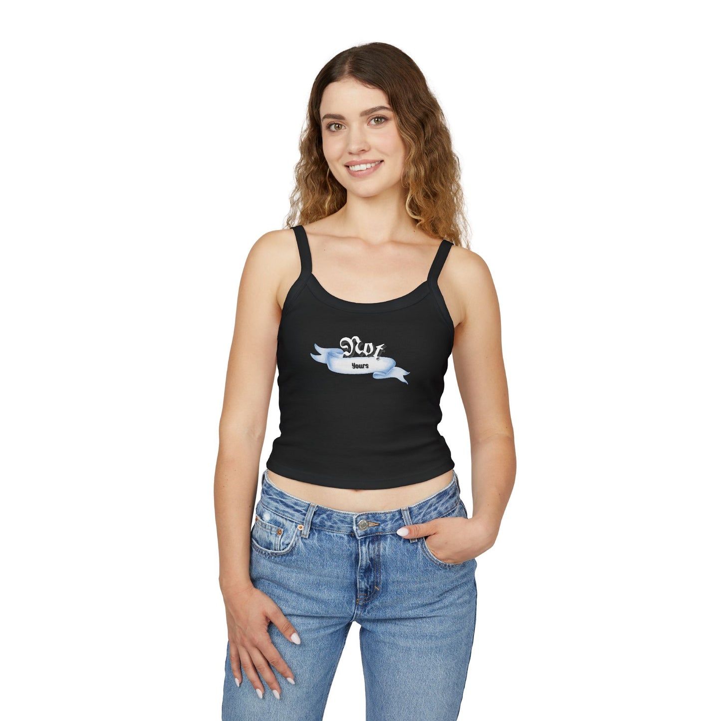 Not Yours Spaghetti Tank