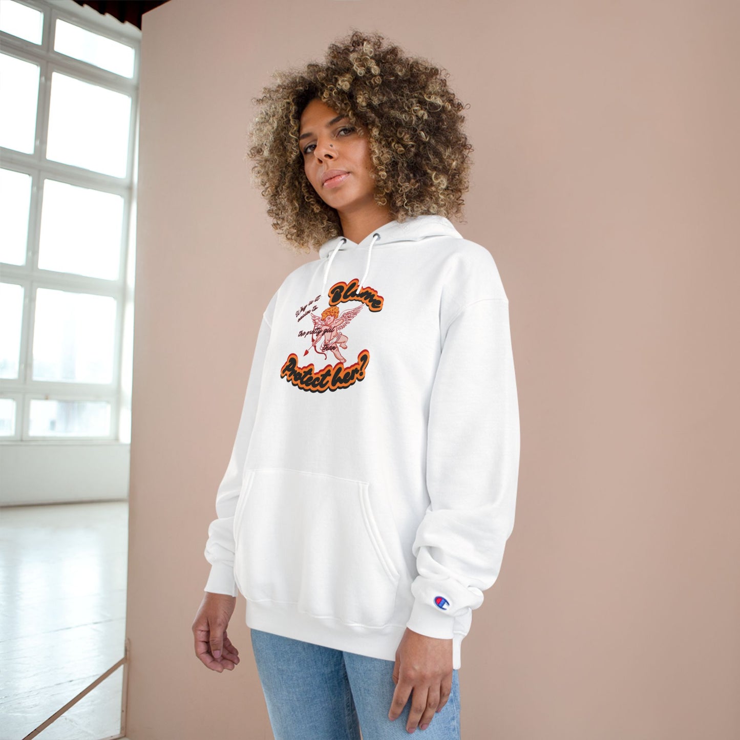 Why Is It Easier to Blame the Pretty Girl Champion Sweatshirt