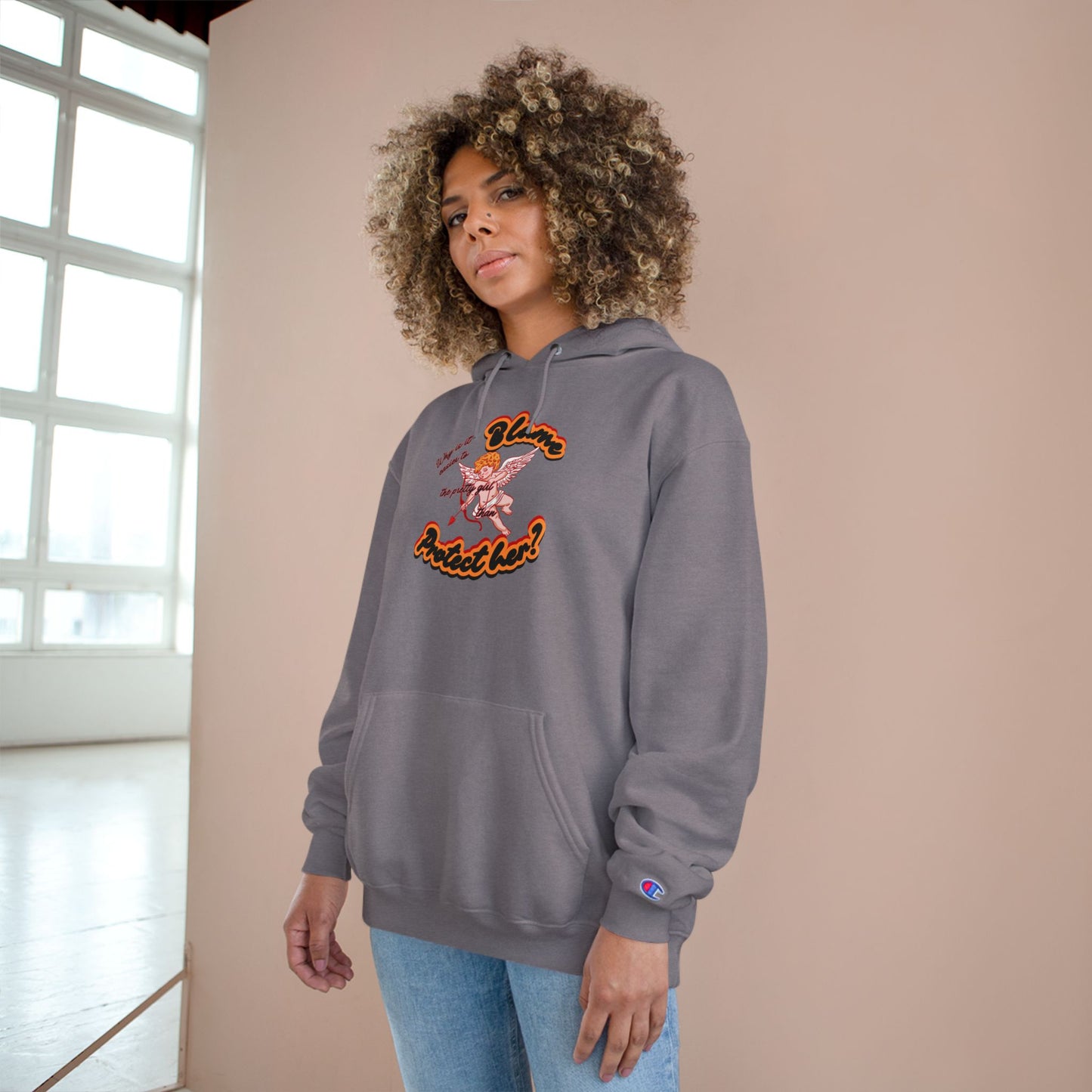 Why Is It Easier to Blame the Pretty Girl Champion Sweatshirt